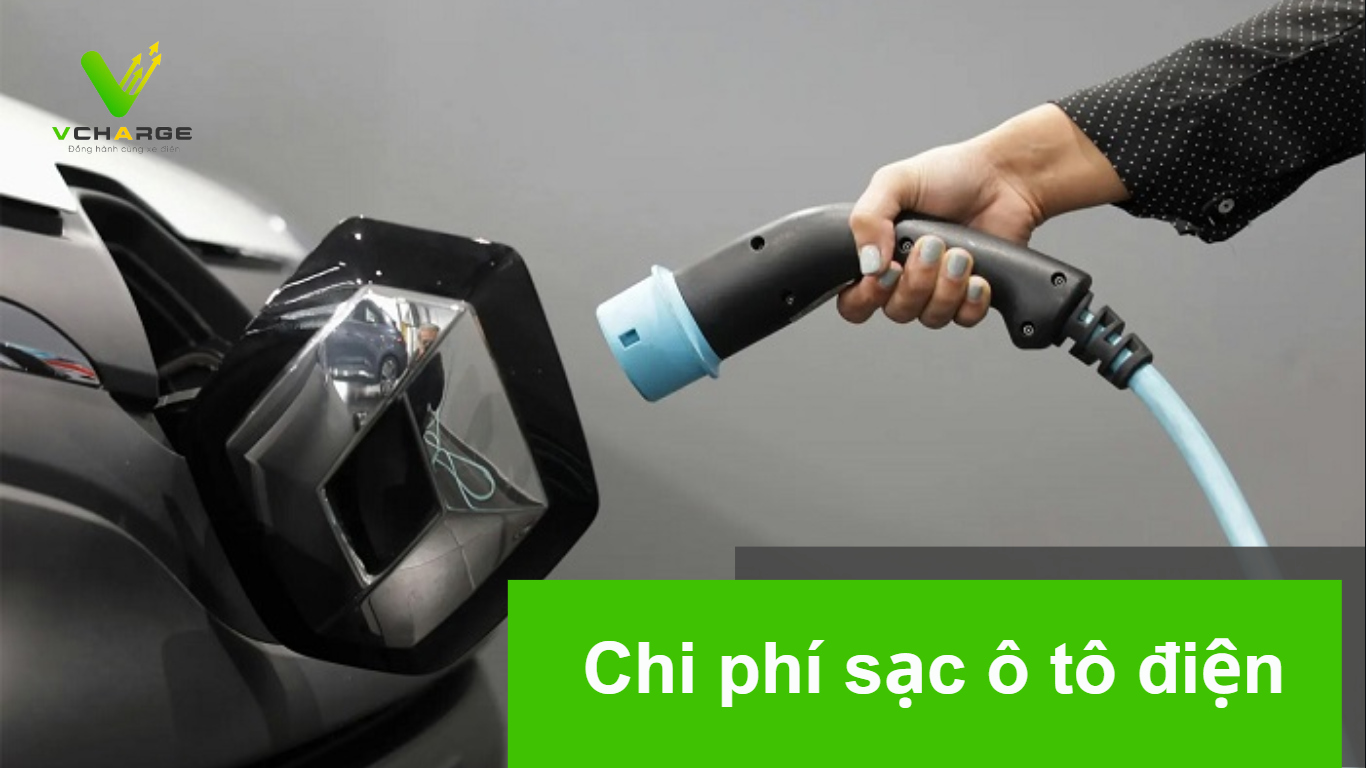 Chi phí sạc ô tô